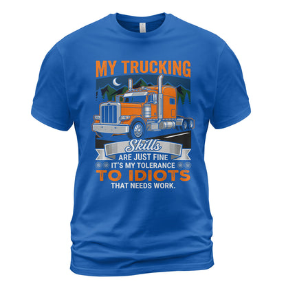 Trucker's Idiot Tolerance T-Shirt