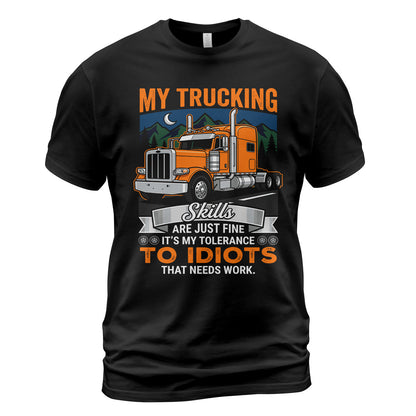 Trucker's Idiot Tolerance T-Shirt