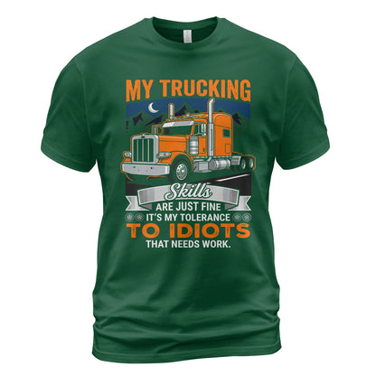 Trucker's Idiot Tolerance T-Shirt