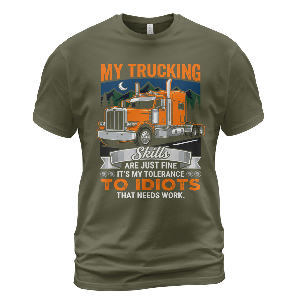 Trucker's Idiot Tolerance T-Shirt