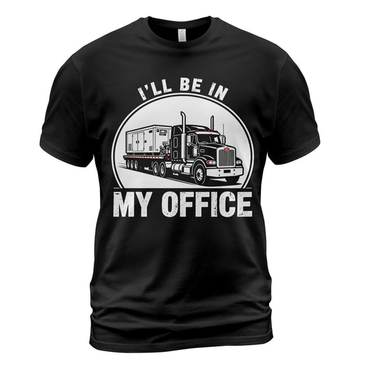 My Office Trucker T-Shirt