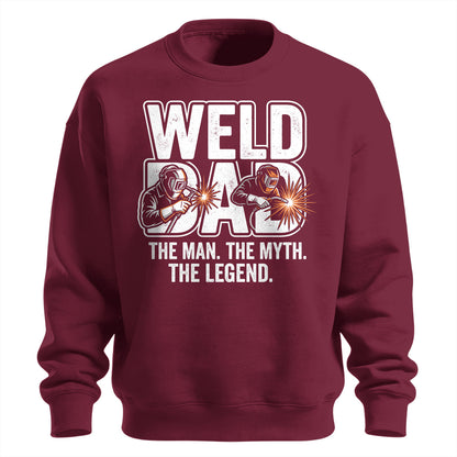 Weld Dad Man, Myth, Legend Sweatshirt