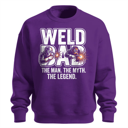 Weld Dad Man, Myth, Legend Sweatshirt