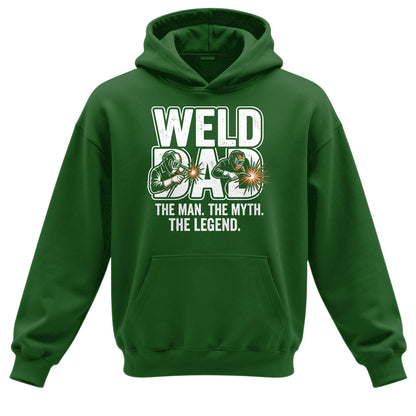 Weld Dad Man, Myth, Legend Hoodie