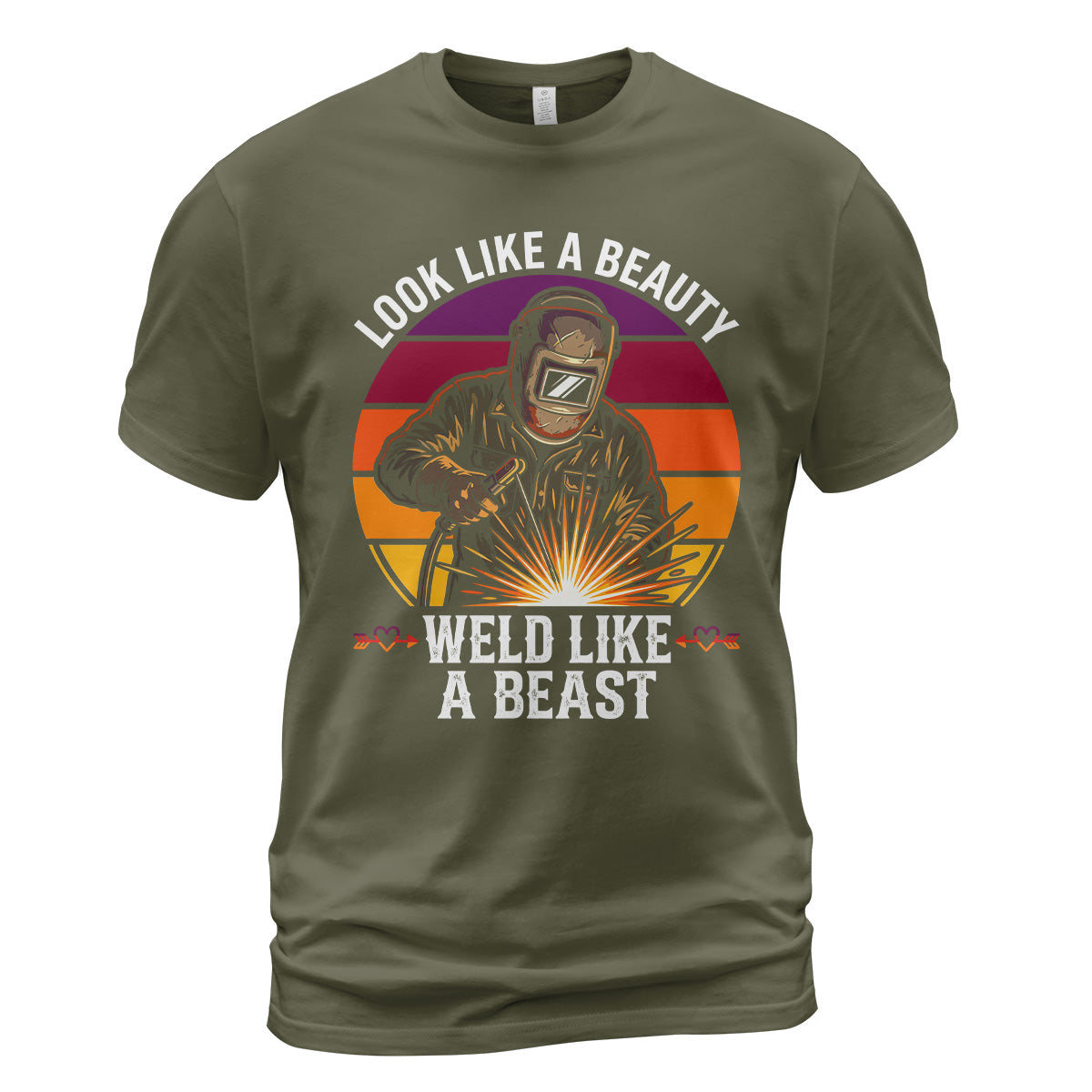 Look Like A Beauty Weld Like A Beast T-Shirt