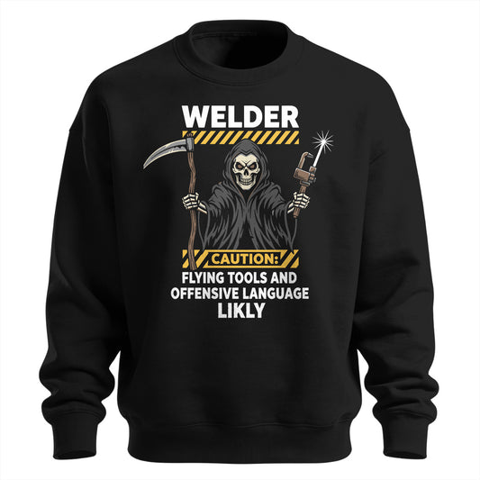 Welder Caution Flying Tools & Language Sweatshirt