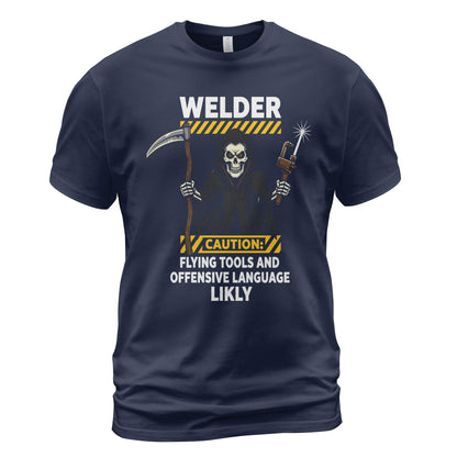 Welder Caution Flying Tools & Language T-Shirt