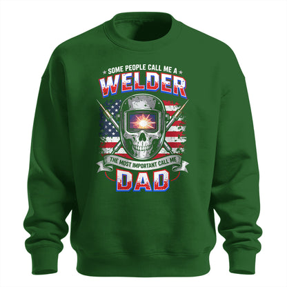 Welder Dad American Flag Sweatshirt