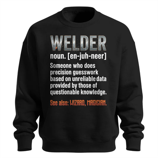 Welder Definition Funny Sweatshirt