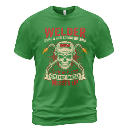 Welder Diploma College Fix T-Shirt