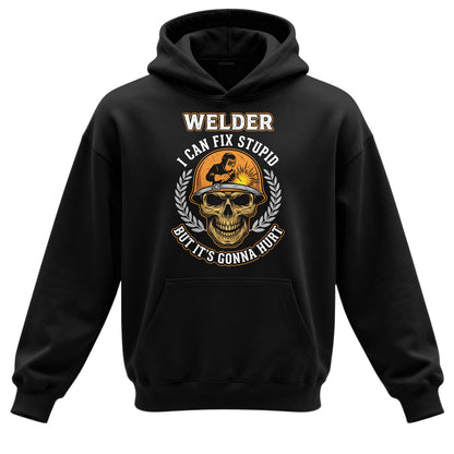 Welder I Can Fix Stupid Skull Hoodie