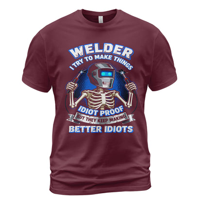 Welder Idiot Proof Skeleton T-Shirt