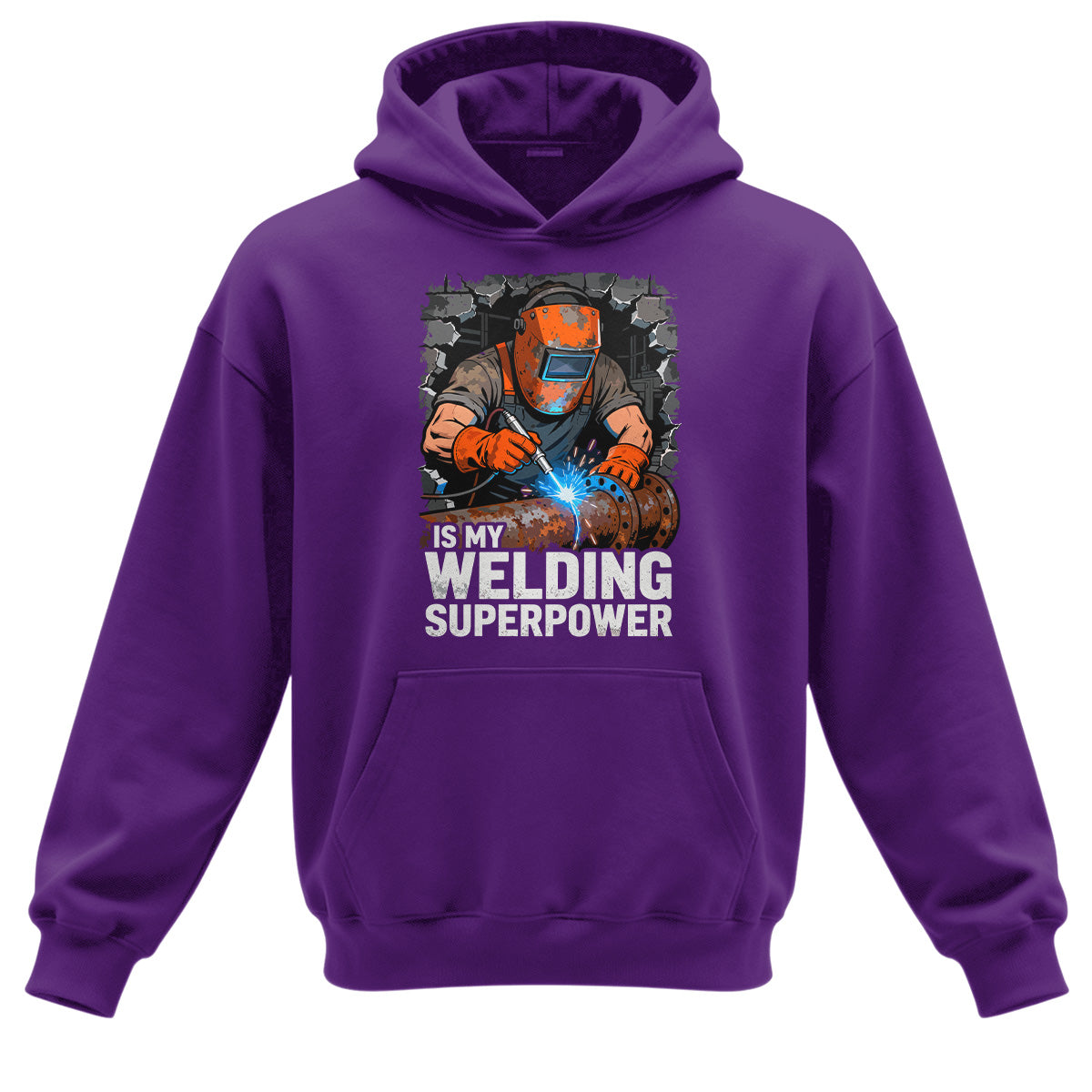 Welding Is My Superpower Hoodie
