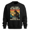 What A Wonderful Weld Sweatshirt