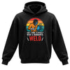 What A Wonderful Weld Welder Hoodie
