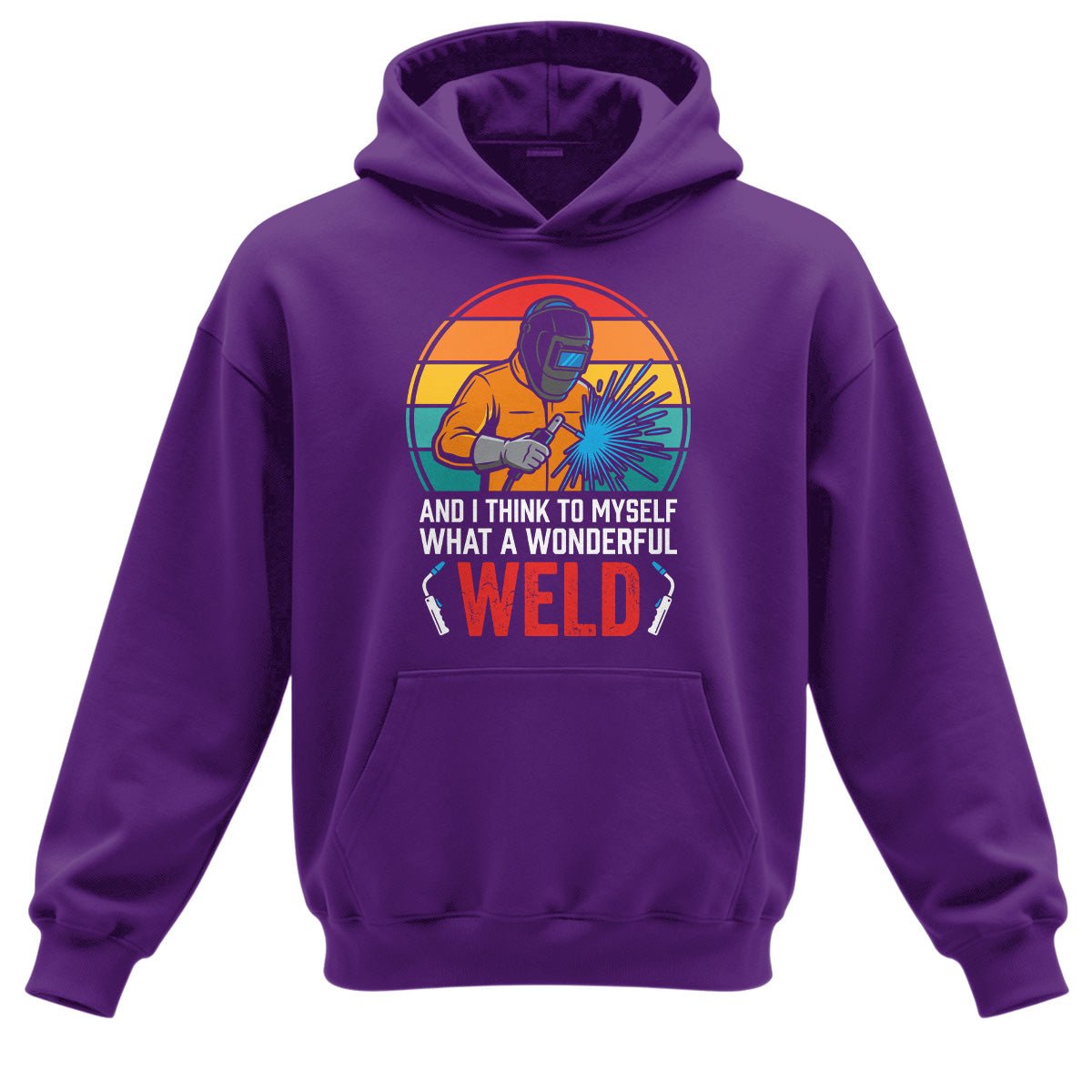 What A Wonderful Weld Welder Hoodie