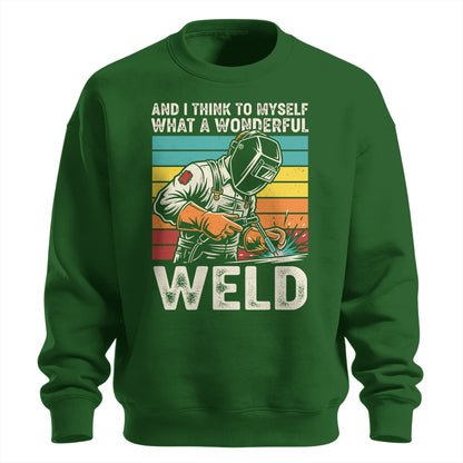 Wonderful Weld Welder Sweatshirt