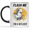 Flash Me I'm a Welder Mug