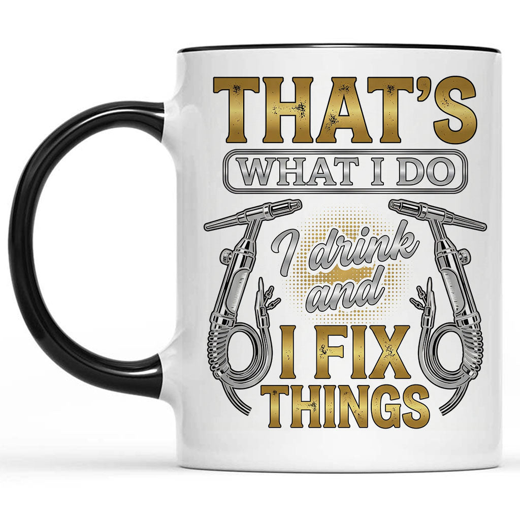 That's What I Do Welder Mug