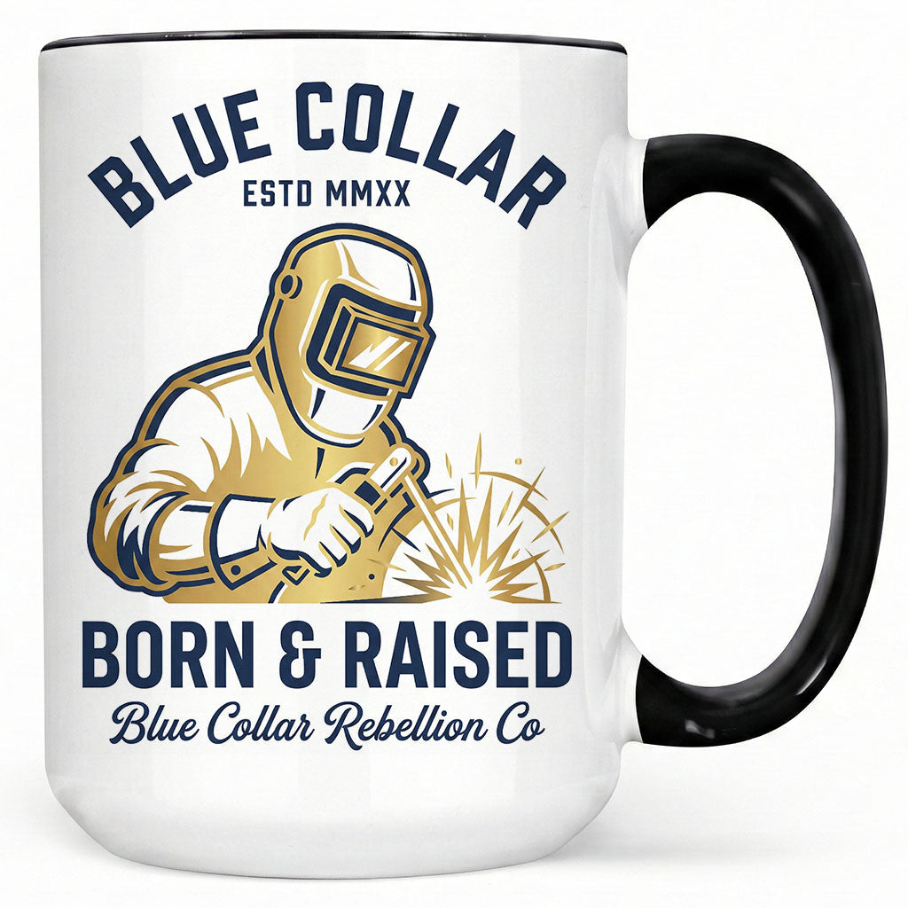 Blue Collar Born & Raised Welder Mug
