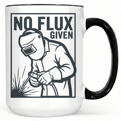 No Flux Given Welder Mug