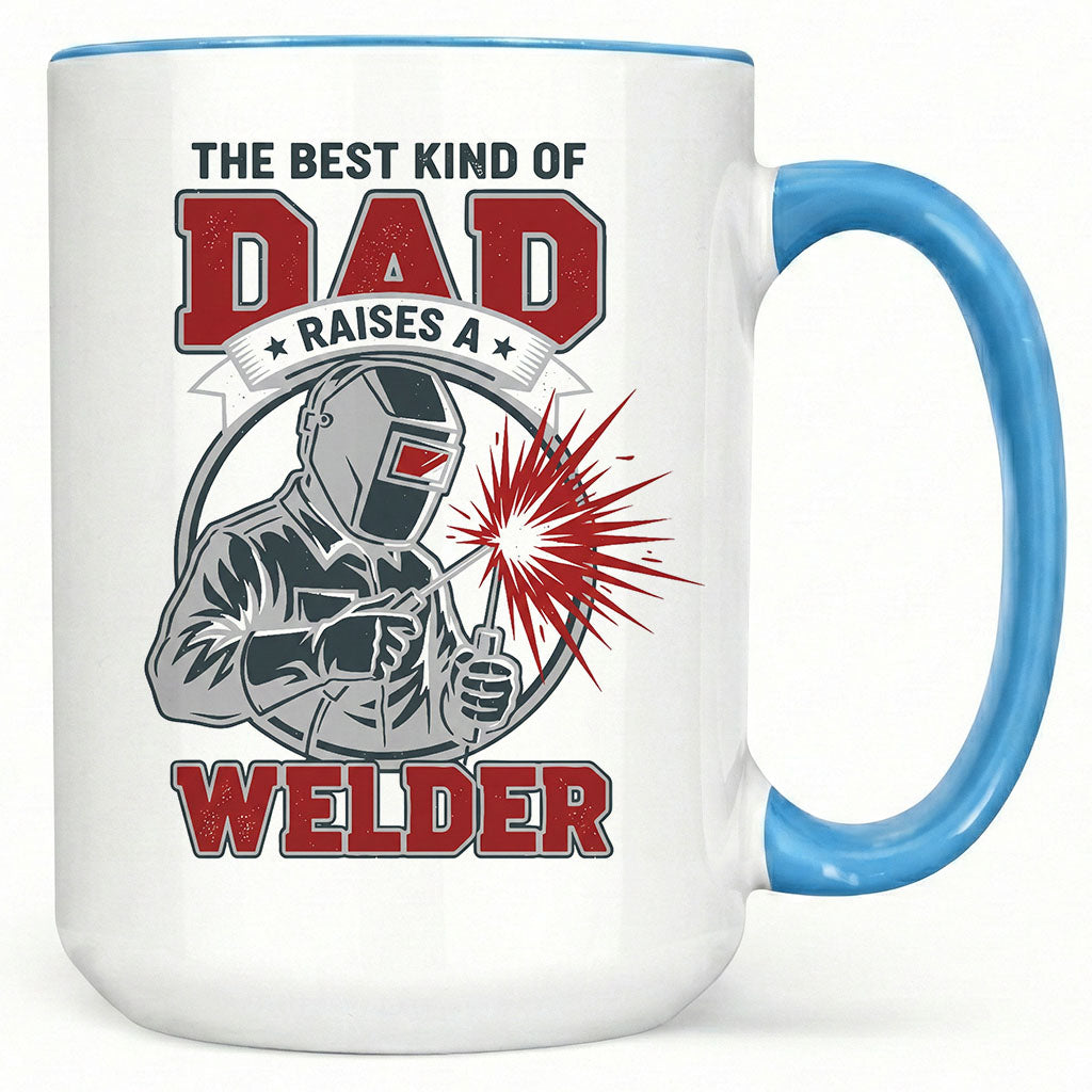 Best Dad Raises A Welder Mug