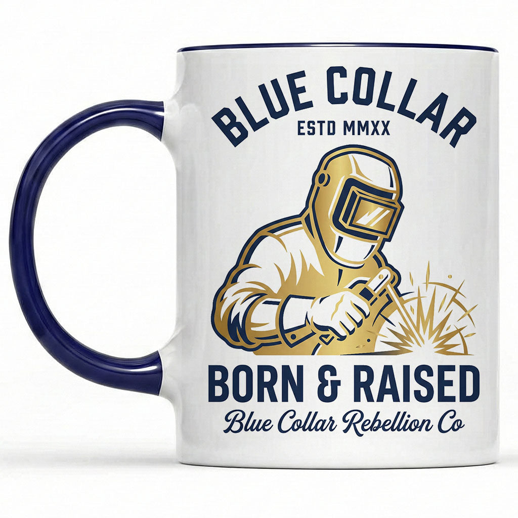 Blue Collar Born & Raised Welder Mug