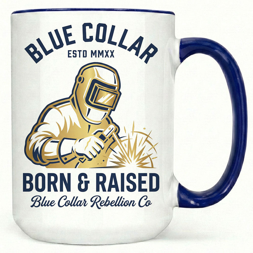 Blue Collar Born & Raised Welder Mug