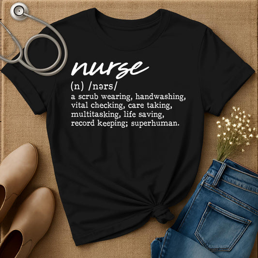 Nurse Definition T-Shirt