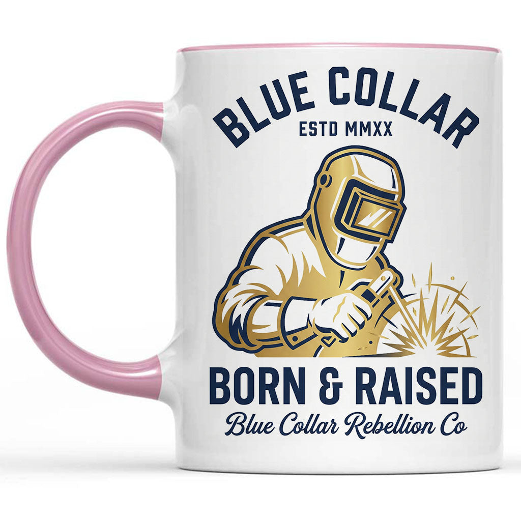 Blue Collar Born & Raised Welder Mug