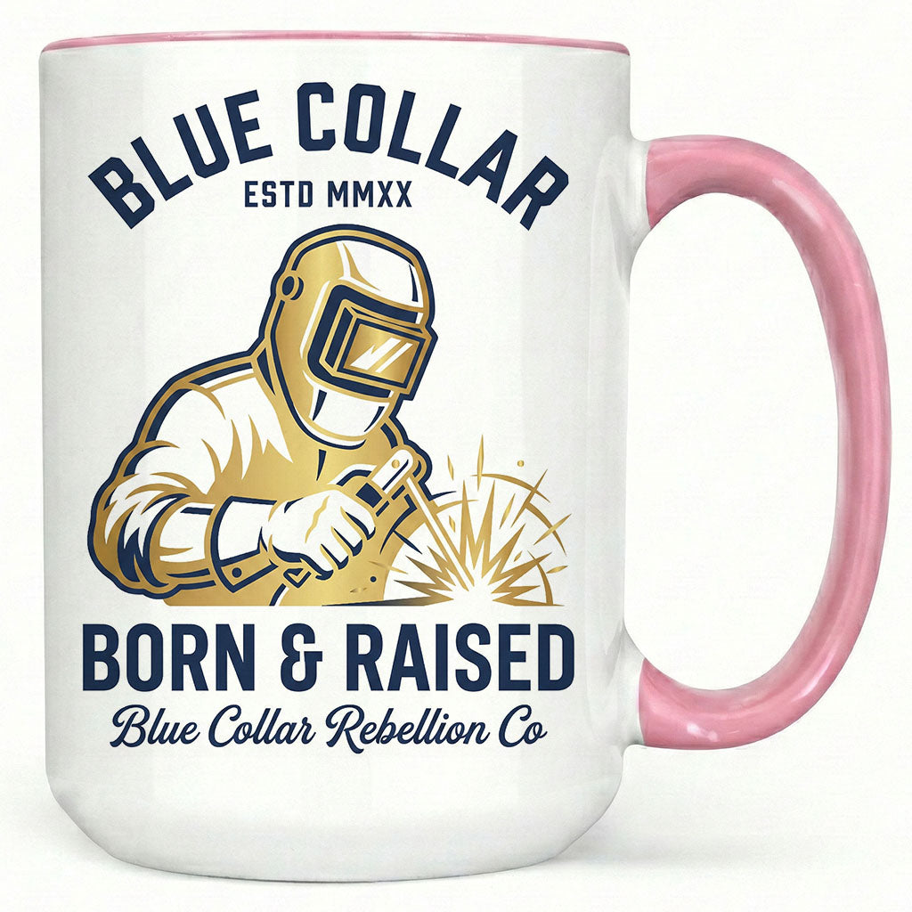 Blue Collar Born & Raised Welder Mug