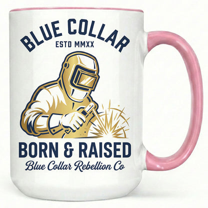 Blue Collar Born & Raised Welder Mug