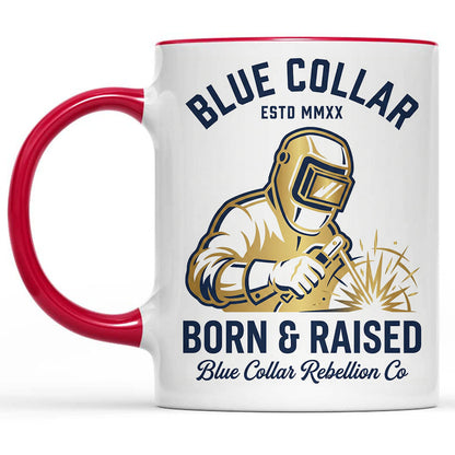 Blue Collar Born & Raised Welder Mug