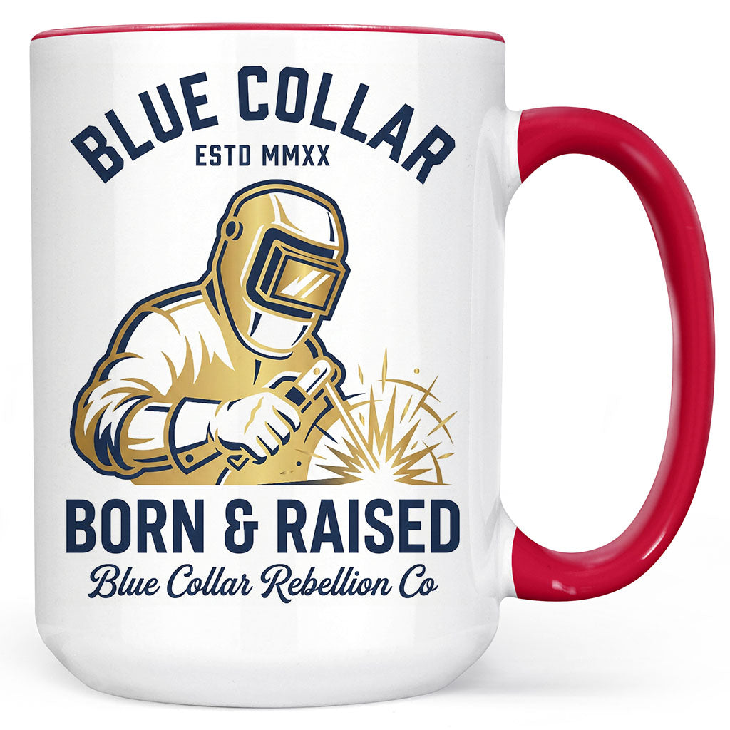 Blue Collar Born & Raised Welder Mug